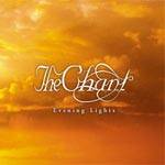 The Chant : Evening Lights